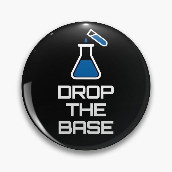 Item preview, Drop the Base Chemistry designed and sold by ilexdesigns.