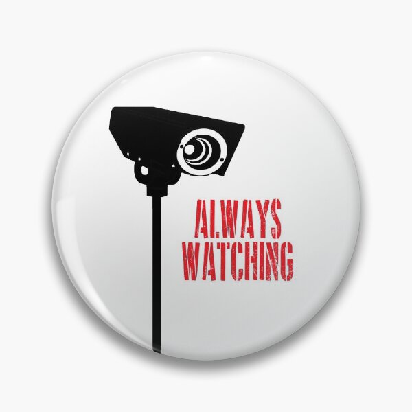 Item preview, Always Watching designed and sold by artpirate.