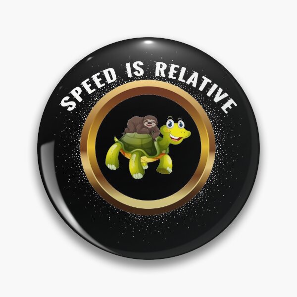 Item preview, Speed Is Relative: Funny Sloth Riding A Turtle  Gift Idea designed and sold by cutitoutsir.