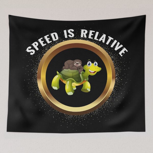 Item preview, Speed Is Relative: Funny Sloth Riding A Turtle  Gift Idea designed and sold by cutitoutsir.