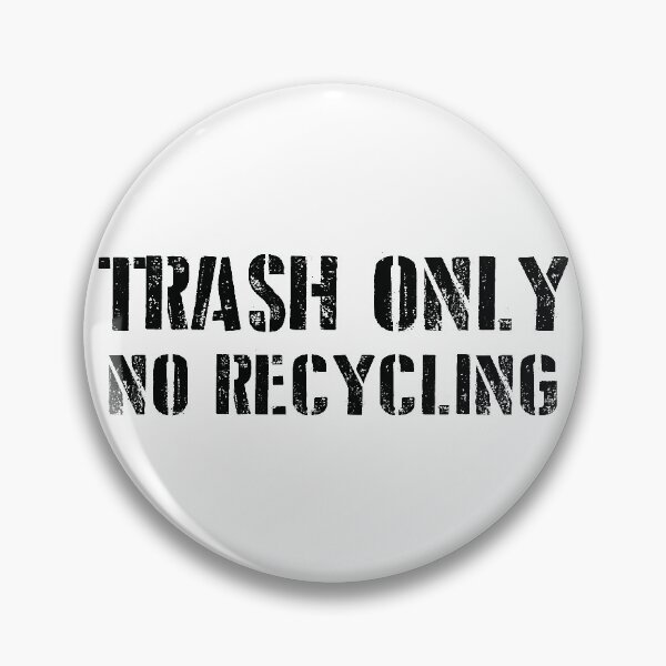 Item preview, Trash only, no recycling. (Block B - TOY) designed and sold by Duckiechan.