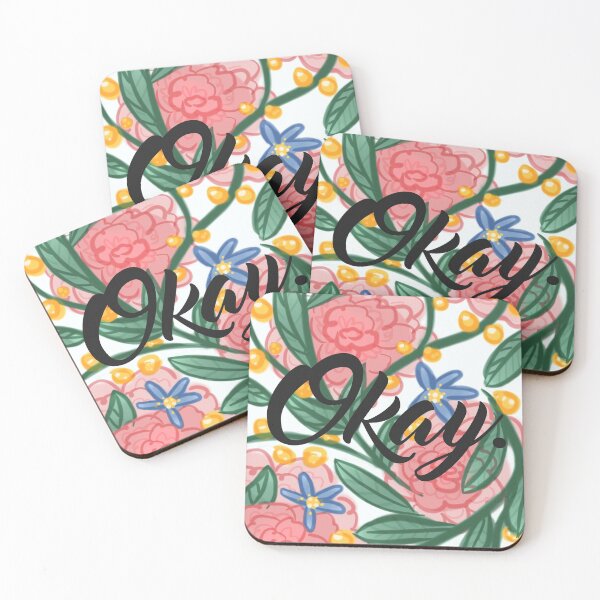 Item preview, Okay passive aggressive floral designed and sold by Wieskunde.