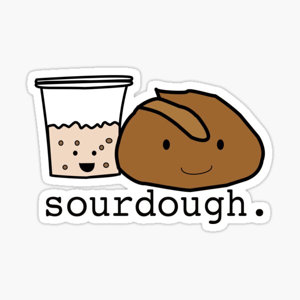 Item preview, Sourdough designed and sold by Jasminetiger.