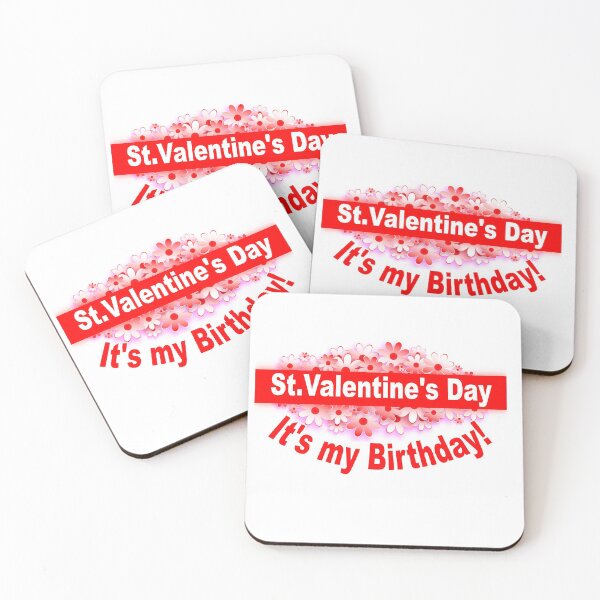 Item preview, St.Valentine's Day - It's My Birthday! designed and sold by BestStuffDepot.
