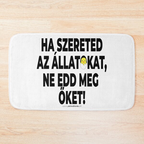 Item preview, Ha szereted az állatokat, ne edd meg őket! - Vegán Aktivista Grafika #takingblindfoldsoff 24 v2 magyar designed and sold by blindfoldsoff.