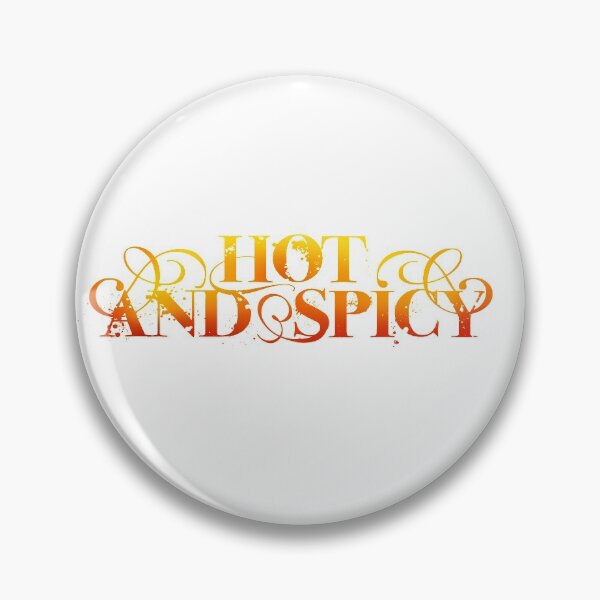 Item preview, Hot and Spicy designed and sold by Revannya.