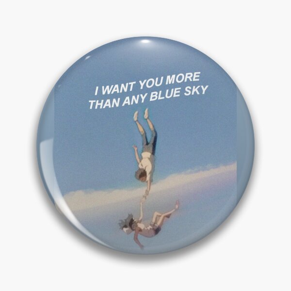 Item preview, I want you more than any blue sky - weathering with you designed and sold by koolpingu.