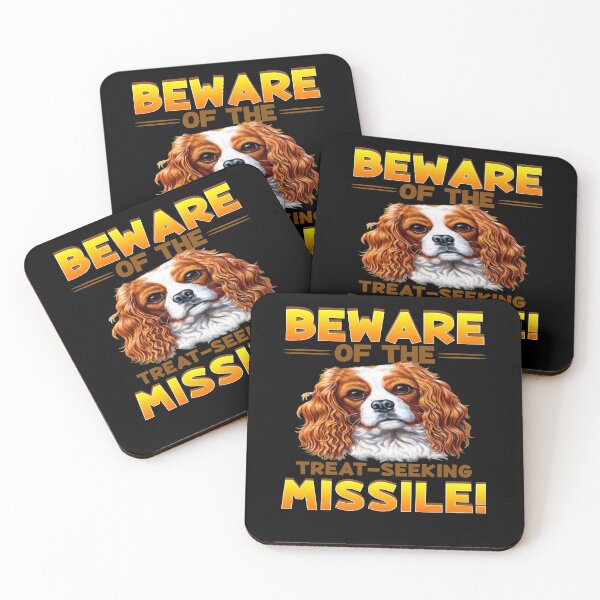 Item preview, King Charles Spaniel Dog Beware Of The Treat Seeking Missile  designed and sold by fantasticdesign.