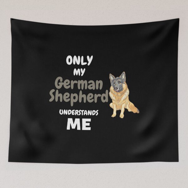Item preview,  My German Shepherd Understand Me Cute Dog Gift designed and sold by brookes88.