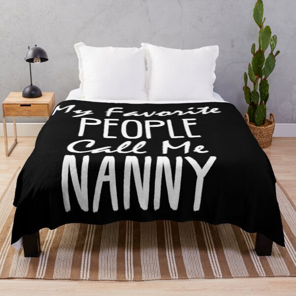 Item preview, My Favorite People Call Me Nanny: Funny Aunt Lover Gift Idea. designed and sold by cutitoutsir.