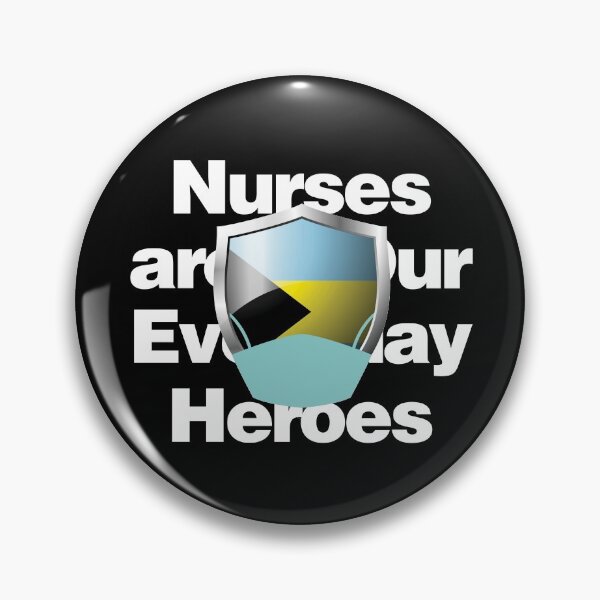 Item preview, Bahamas Nurses are Everyday Heroes designed and sold by HelloFromAja.