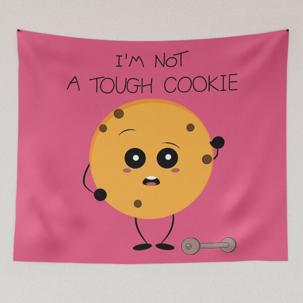 Item preview, I'm not a tough cookie designed and sold by Coowo22.