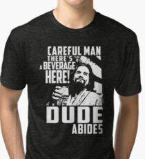 dude abides big lebowski Tri-blend T-Shirt
