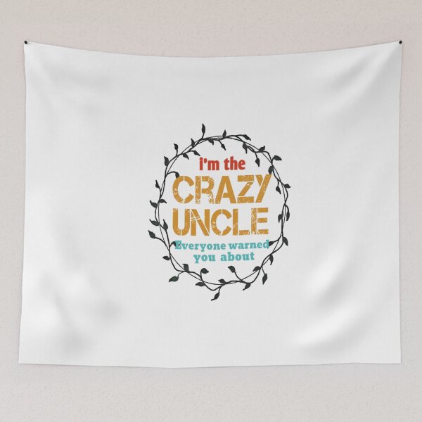 Item preview, Uncle - I'm The Crazy Uncle - Uncle for Men - Uncle Gift - Uncle - Husband Gift - Crazy Brother - Funny gift for Men - father's day gift golden style idea design  designed and sold by Chamssou.