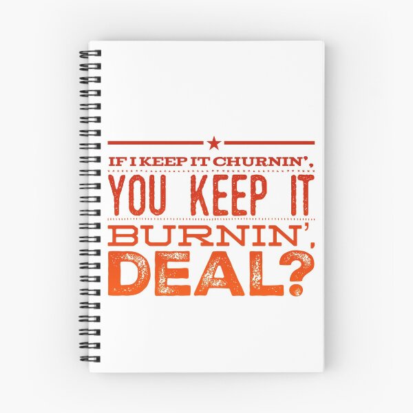 Item preview, If I Keep It Churnin', You Keep It Burnin', Deal? designed and sold by OfferHeat.