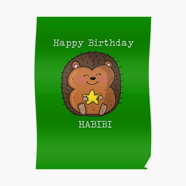 “Happy Birthday Habibi” Poster by KatQat | Redbubble