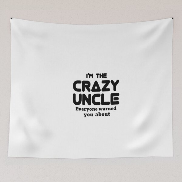 Item preview, Uncle - I'm The Crazy Uncle - Uncle for Men - Uncle Gift - Uncle - Husband Gift - Crazy Brother - Funny gift for Men - father's day gift golden style idea design  designed and sold by Chamssou.