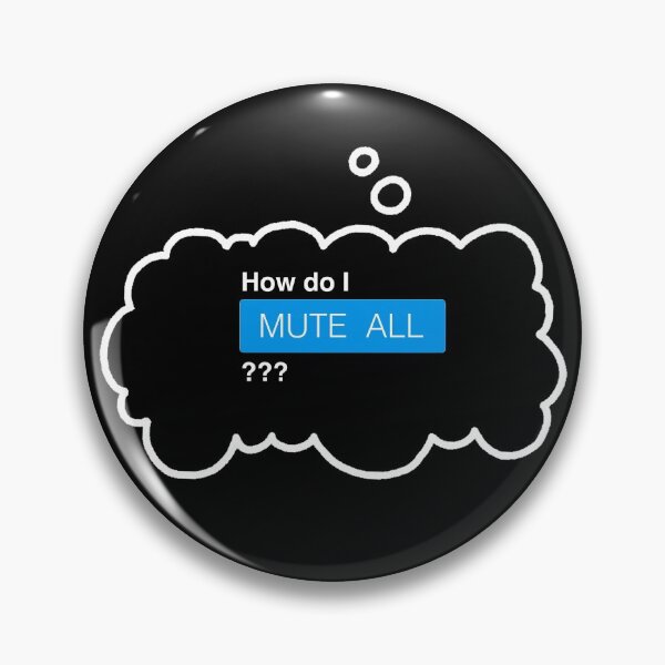 Item preview, MUTE ALL designed and sold by Rocket Fox.