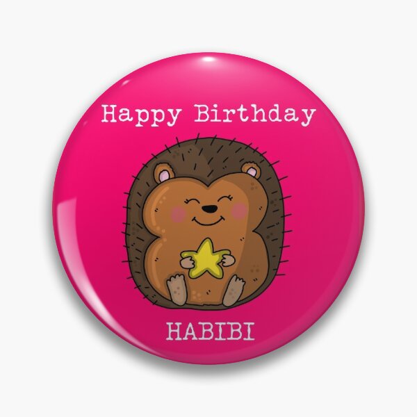 Badge Joyeux Anniversaire Habibti Carte D Anniversaire Arabe Par Katqat Redbubble