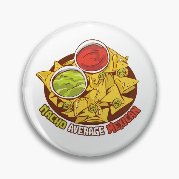 Item preview, NACHO AVERAGE MEXICAN T-SHIRT TEE GIFT PRESENT BIRTHDAY CHRISTMAS designed and sold by Timcito.