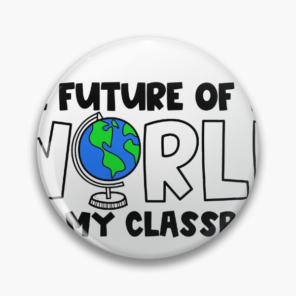 Item preview, The Future of the World is in My Classroom designed and sold by Julia Masur.