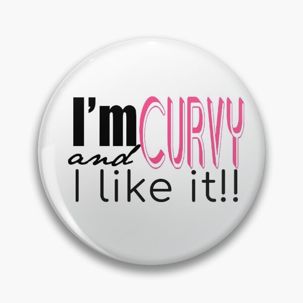 Item preview, I'm curvy and I like it! - Pink designed and sold by Lizandra89.