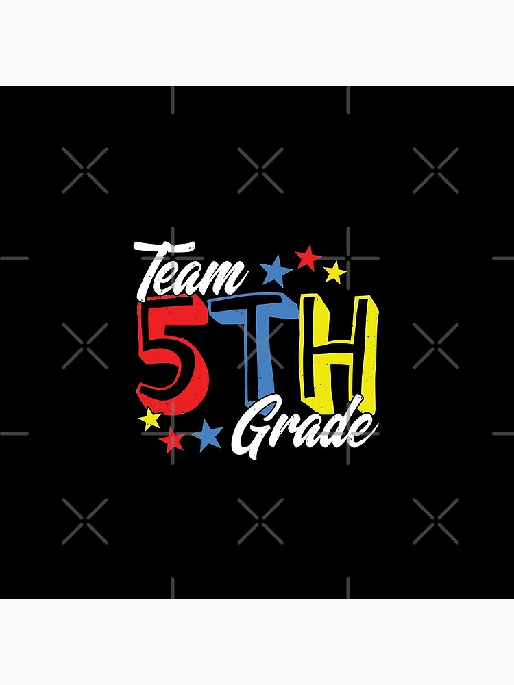1st Day of School - 5th Grade - Fifth Grade Teacher by teemixer