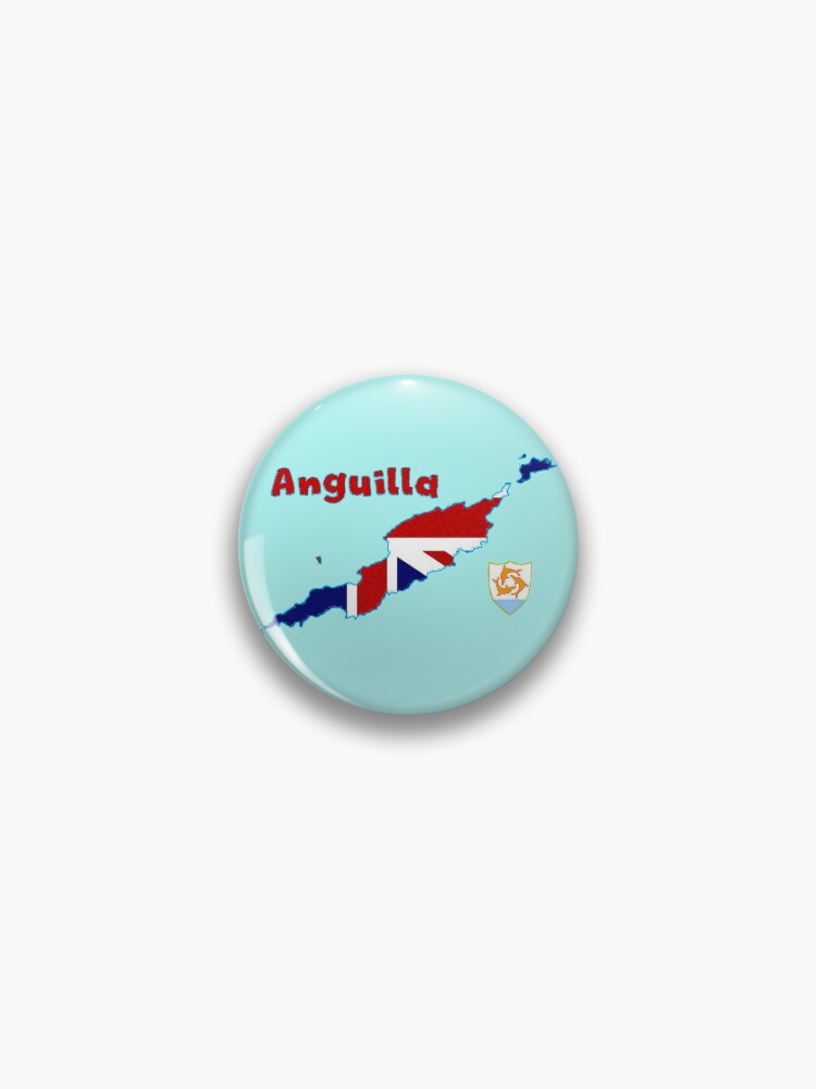 Anguilla Map With Flag Of Anguilla Pin By Havocgirl Redbubble