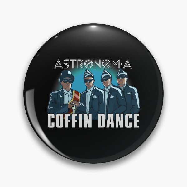Item preview, Astronomia - Coffin Dance designed and sold by FirasChakroun.