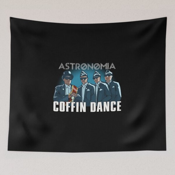 Item preview, Astronomia - Coffin Dance designed and sold by FirasChakroun.