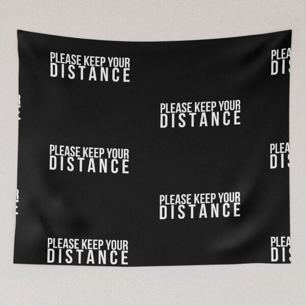 Item preview, please keep your distance  designed and sold by mekx.