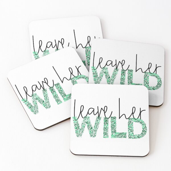 Item preview, Leave Her Wild designed and sold by Julia Masur.