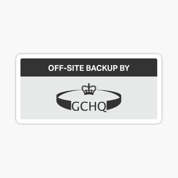 GCHQ - Off-Site Backup Sticker