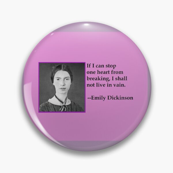 Item preview, Emily Dickinson quote about love, meaning of life designed and sold by djrunnels.