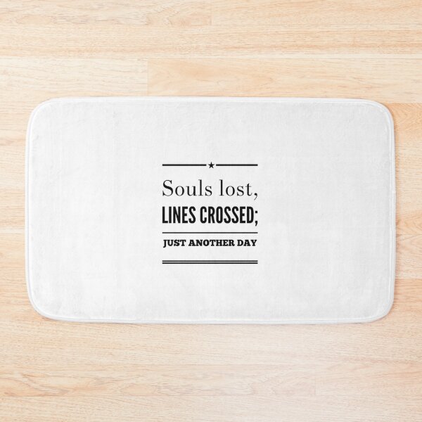 Item preview, Souls Lost, Lines Crossed; Just Another Day designed and sold by OfferHeat.