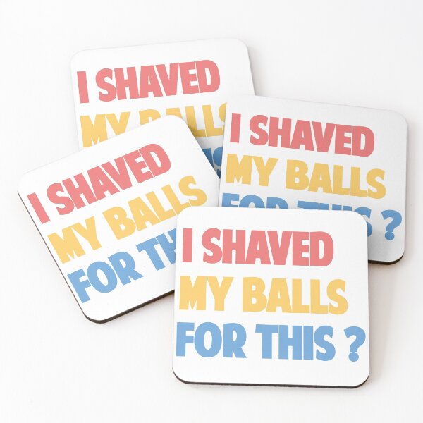 Item preview, I SHAVED MY BALLS FOR THIS designed and sold by abdellaoui.