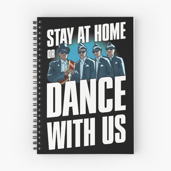 Item preview, Stay Home or Dance With us - Coffin Dance designed and sold by FirasChakroun.