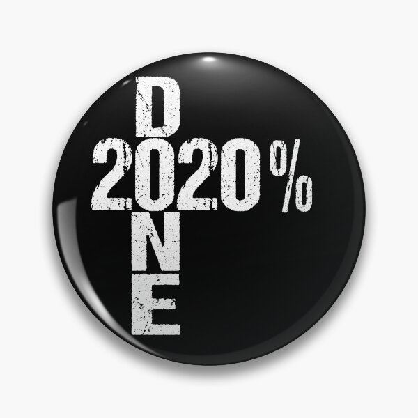 Item preview,  2020% Done Class of 2020 Quote designed and sold by RiffXS.