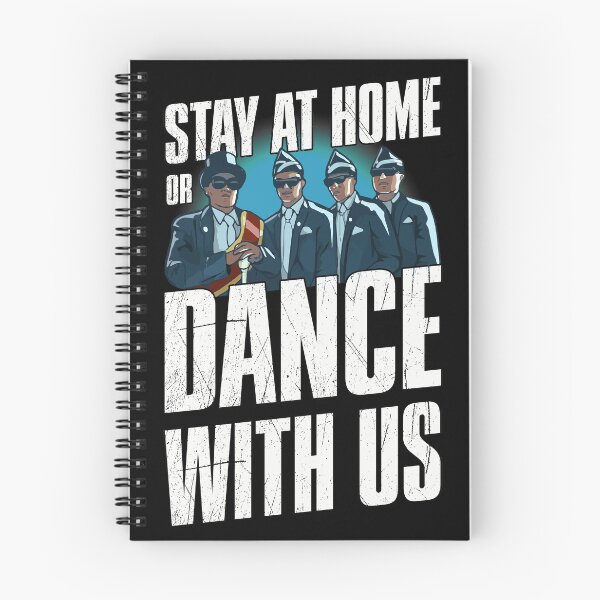 Item preview, Stay Home or Dance With us - Coffin Dance designed and sold by FirasChakroun.