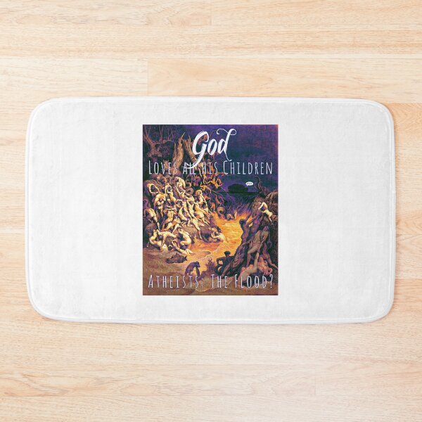 Item preview, God is love, and love his children. But still felt the need to drown them all in the flood. designed and sold by PrintPit.