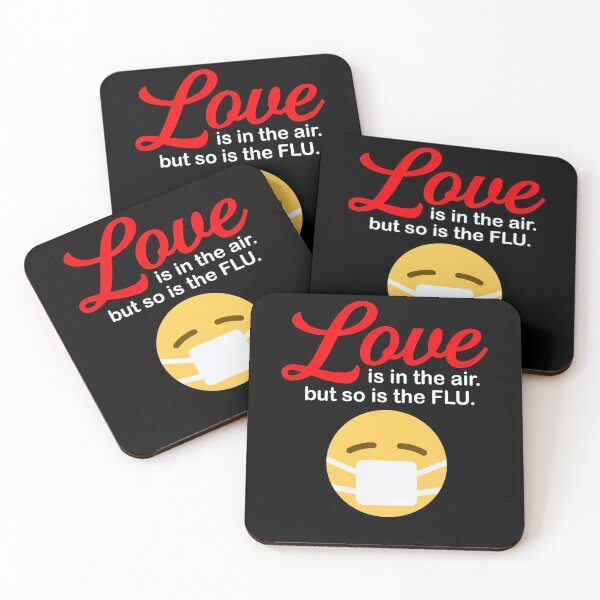 Item preview, Love Is In The Air But So Is The Flu designed and sold by TopDawgDesigns.
