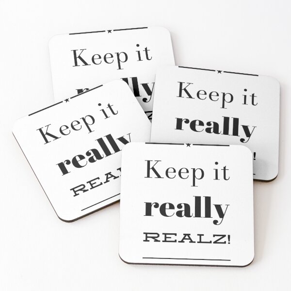 Item preview, Keep It Really Realz! designed and sold by OfferHeat.