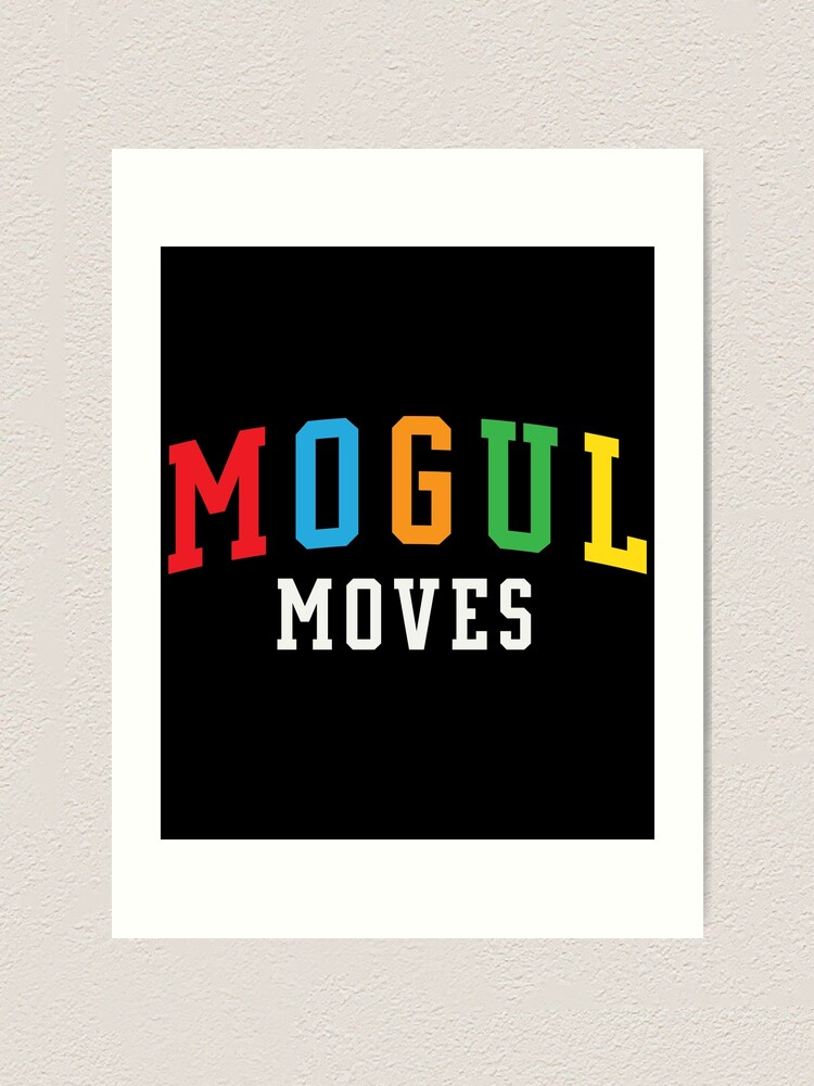Alternate view of mogul moves hoodie Art Print