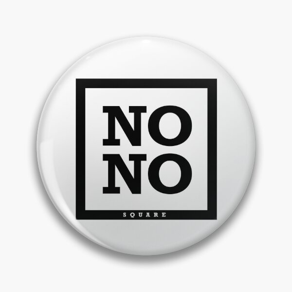 Item preview, NO NO Square designed and sold by pikafelix.