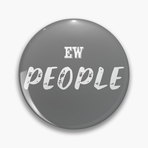 Item preview, Ew, People. Fitted designed and sold by Mohamedprf.