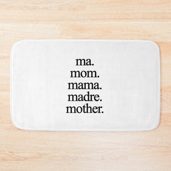 Item preview, Ma. Mom. Mama. Madre. Mother designed and sold by Profashionall.