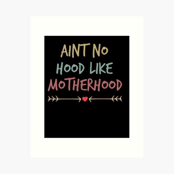 Item preview, Ain't No Hood Like Motherhood Shirt | Mom Life Shirt | Gift Shirt For Mother | Shirt For Mom designed and sold by Noussairox.