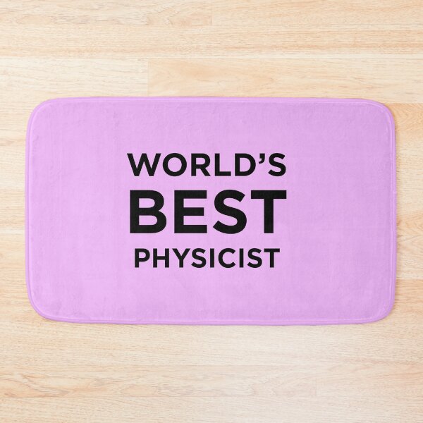 Item preview, World’s Best Physicist designed and sold by Cheesy06.