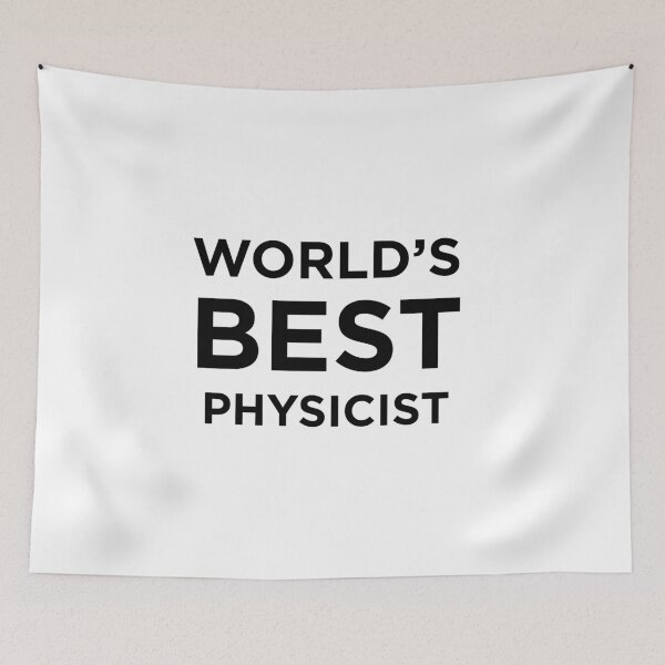 Item preview, World’s Best Physicist designed and sold by Cheesy06.
