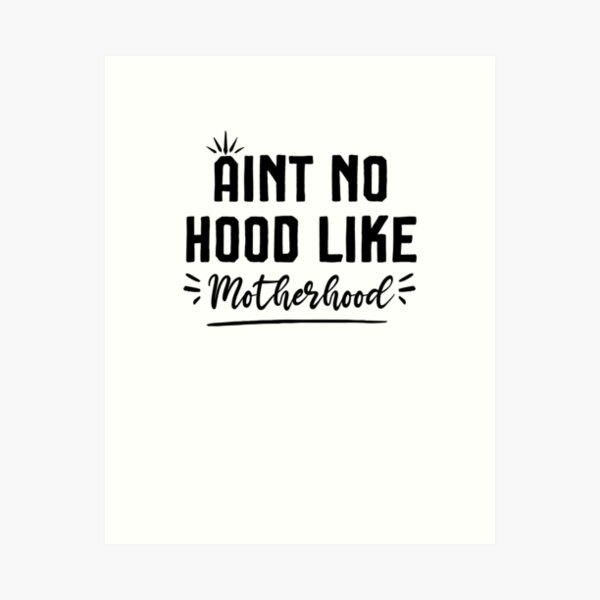 Item preview, Ain't No Hood Like Motherhood Shirt | Mom Life Shirt | Gift Shirt For Mother | Shirt For Mom designed and sold by Noussairox.